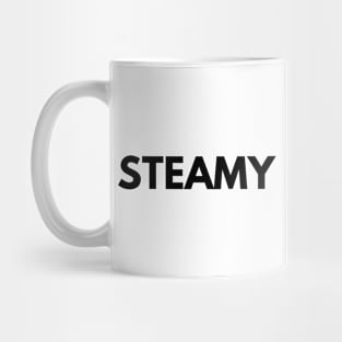 STEAMY Mug